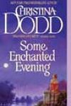 Some Enchanted Evening by Christina Dodd