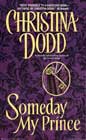 Someday My Prince by Christina Dodd