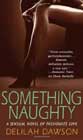 Something Naughty by Delilah Dawson