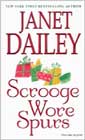 Scrooge Wore Spurs by Janet Dailey