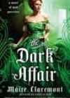 The Dark Affair by Máire Claremont
