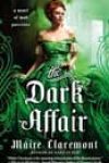 The Dark Affair by Máire Claremont