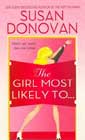 The Girl Most Likely To... by Susan Donovan