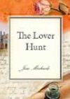 The Lover Hunt by Jess Michaels