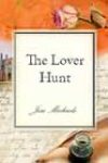 The Lover Hunt by Jess Michaels