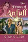 The Princes of Anfall by Ciar Cullen