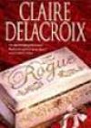 The Rogue by Claire Delacroix