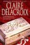 The Rogue by Claire Delacroix