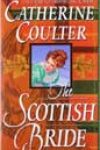 The Scottish Bride by Catherine Coulter