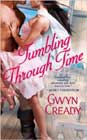 Tumbling Through Time by Gwyn Cready