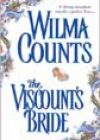The Viscount’s Bride by Wilma Counts