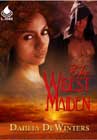 The Wisest Maiden by Dahlia DeWinters