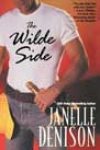 The Wilde Side by Janelle Denison