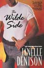 The Wilde Side by Janelle Denison