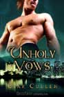 Unholy Vows by Ciar Cullen