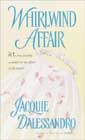 Whirlwind Affair by Jacquie D'Alessandro