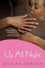 Up All Night by Delilah Dawson