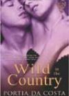 Wild in the Country by Portia Da Costa