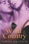 Wild in the Country by Portia Da Costa