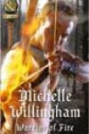 Warrior of Fire by Michelle Willingham