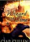 Wizard of Time by Ciar Cullen