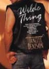 Wilde Thing by Janelle Denison