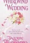 Whirlwind Wedding by Jacquie D’Alessandro