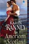 An American in Scotland by Karen Ranney