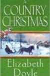 A Country Christmas by Elizabeth Doyle