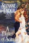 A Matter of Scandal by Suzanne Enoch