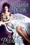 At Your Pleasure by Meredith Duran