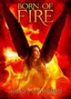 Born of Fire by Hailey Edwards