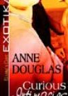 Curious Intimacies by Anne Douglas