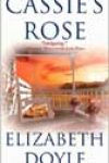 Cassie’s Rose by Elizabeth Doyle