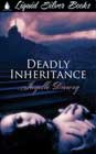 Deadly Inheritance by Jayelle Drewry