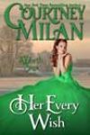 Her Every Wish by Courtney Milan