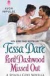 Lord Dashwood Missed Out by Tessa Dare