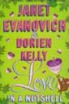 Love in a Nutshell by Janet Evanovich and Dorien Kelly