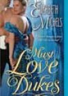 Must Love Dukes by Elizabeth Michels
