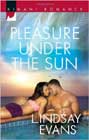 Pleasure Under the Sun by Lindsay Evans