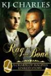 Rag and Bone by KJ Charles