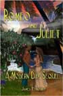 Romeo and Juliet: A Modern Day Sequel by James Edwards