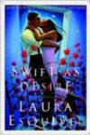 Swift as Desire by Laura Esquivel