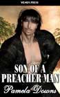 Son of a Preacher Man by Pamela Downs