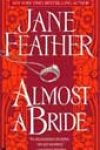 Almost a Bride by Jane Feather