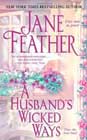 A Husband's Wicked Ways by Jane Feather