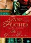 All the Queen’s Players by Jane Feather