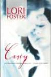 Casey by Lori Foster