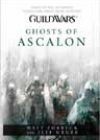 Ghosts of Ascalon by Matt Forbeck and Jeff Grubb