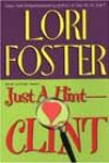 Just A Hint – Clint by Lori Foster